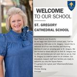 St. Gregory Cathedral School Photo - 2024-2025 It's going to be a great year! #SaintsandScholars Christie Strong, Principal